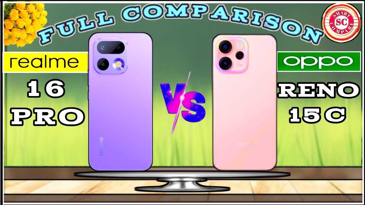 REALME 16 PRO (V/S) OPPO RENO 15 C⚡FULL COMPARISON🔥 SMART COMPARE : WHICH ONE BETTER ?