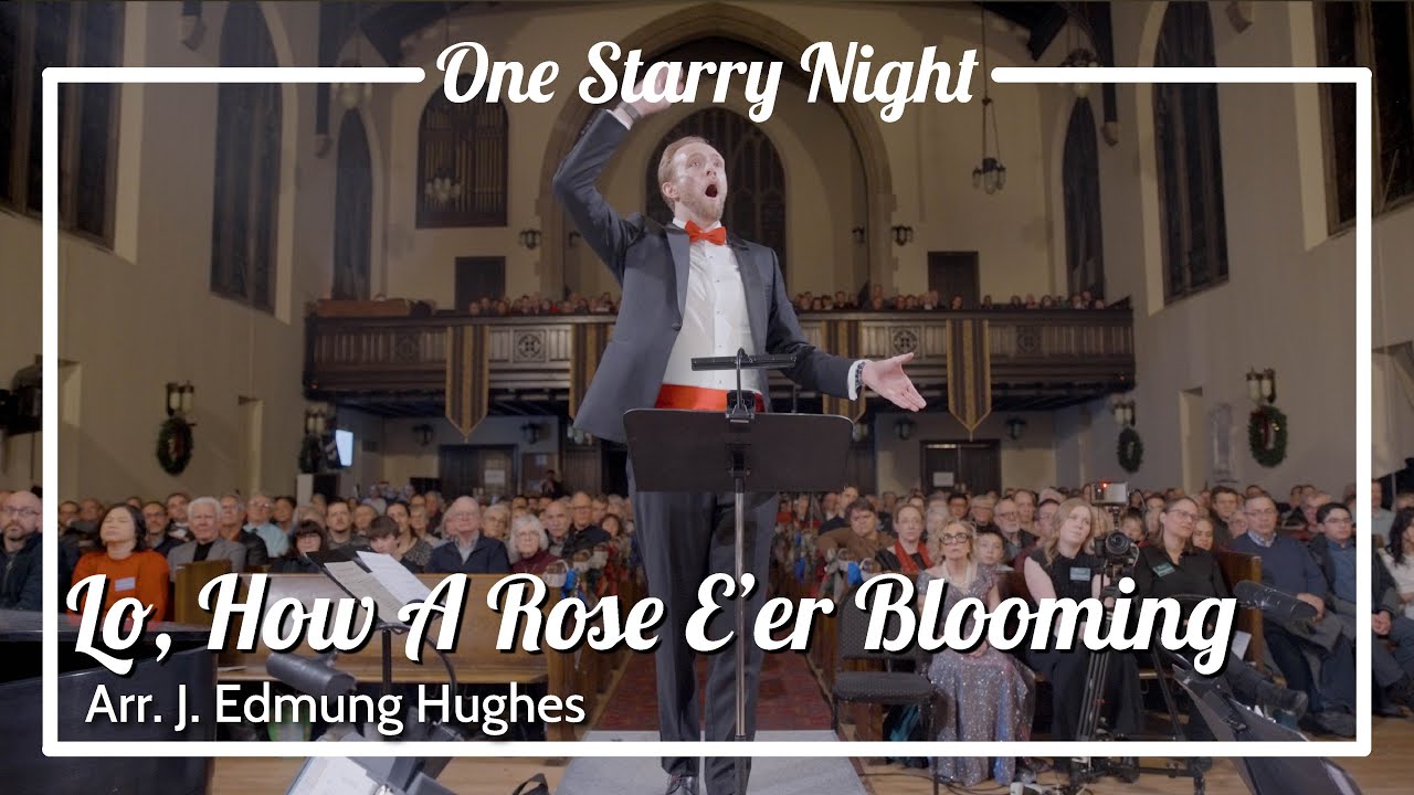 Lo How A Rose/Of The Father's Love Begotten : Arr. J. Edmund Hughes - CANTANDO Young Adult Ensemble