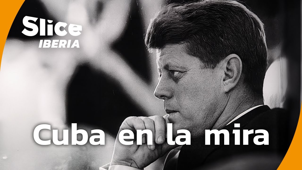La CIA frente a Fidel Castro durante la presidencia de Kennedy | SLICE Iberia