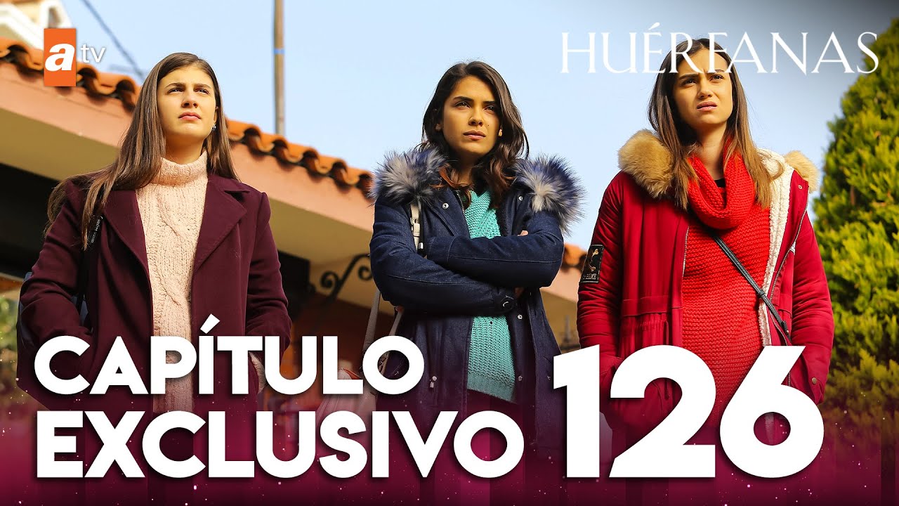 Huérfanas - Capítulo Exclusivo 126