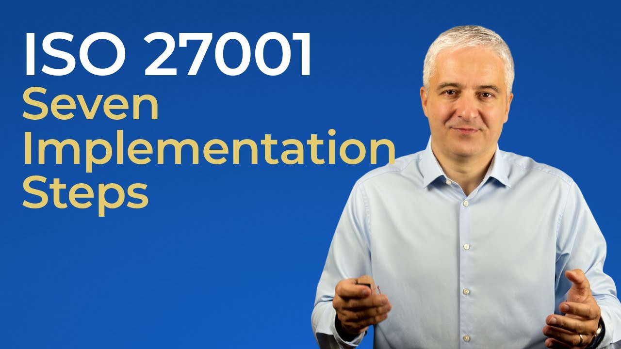 7 шагов к успешному внедрению ISO 27001