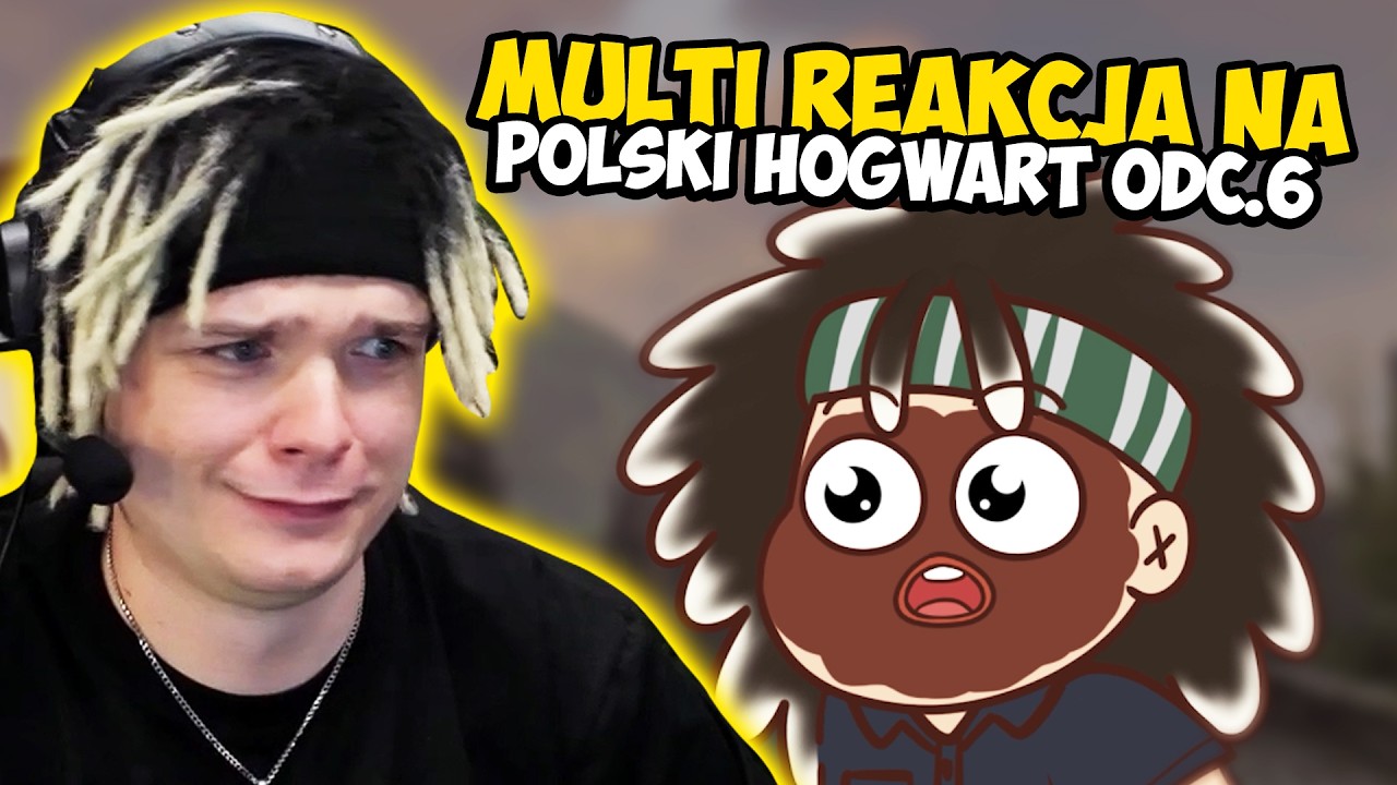 YOUNG MULTI REAKCJA na ✨Polski Hogwart✨ (ODC.6)