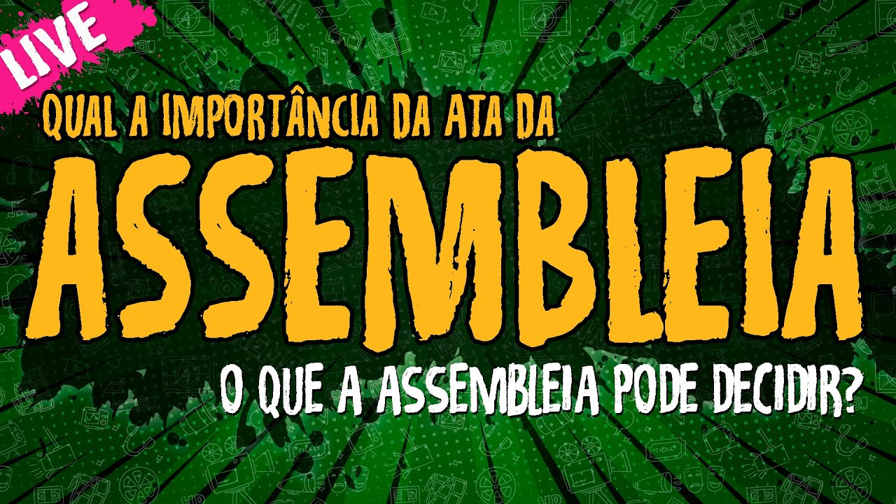 Ata da assembleia - Associação sem fins lucrativos - Live