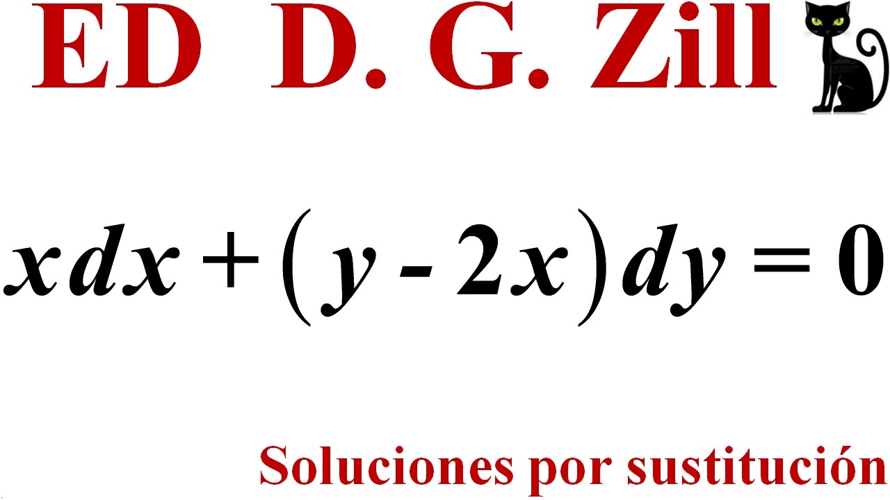 ED homogénea de primer orden. Soluciones por sustitución. Zill 2.5_3