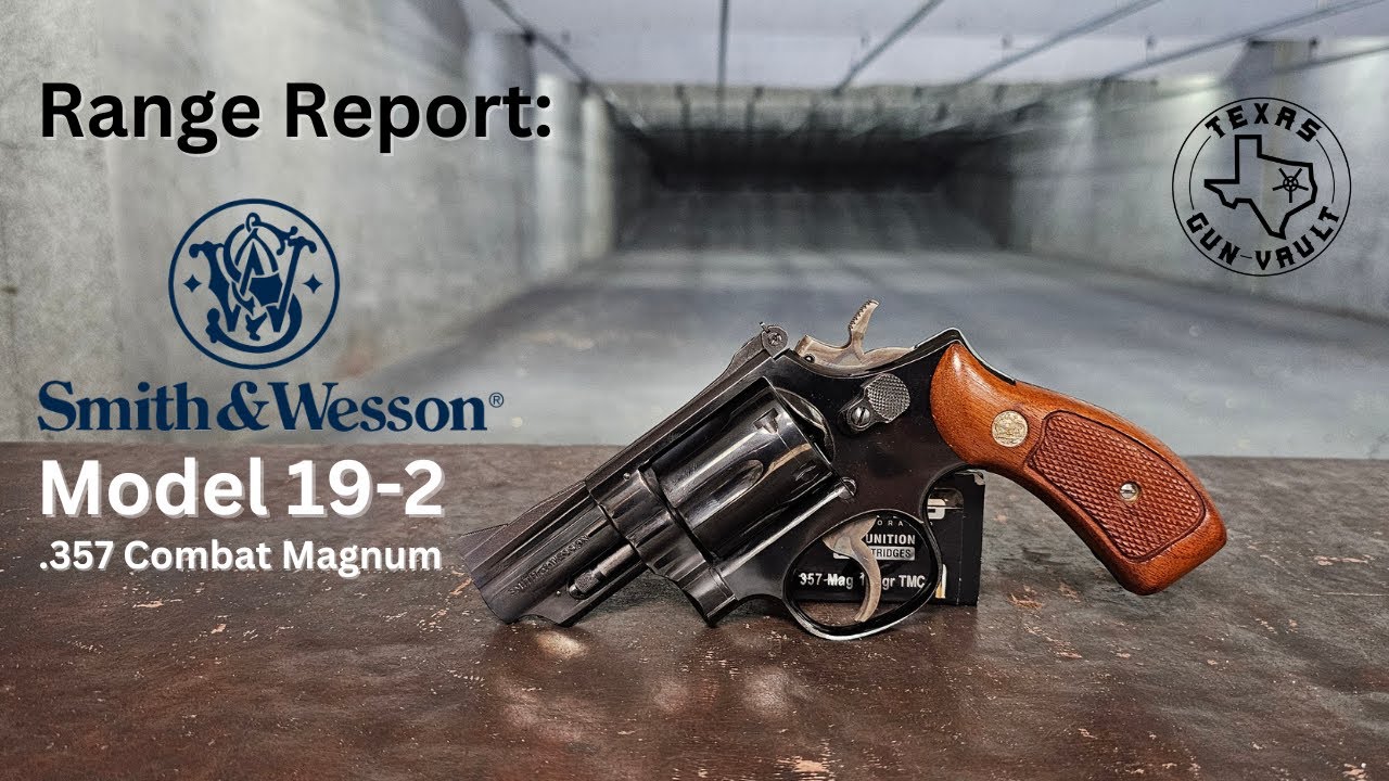 Отчет о стрельбе: Smith & Wesson Model 19-2 (.357 Combat Magnum)