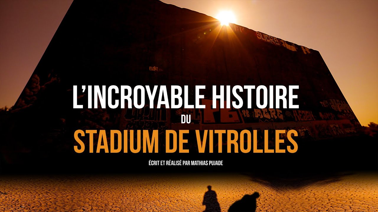 L' Incroyable Histoire du Stadium de Vitrolles
