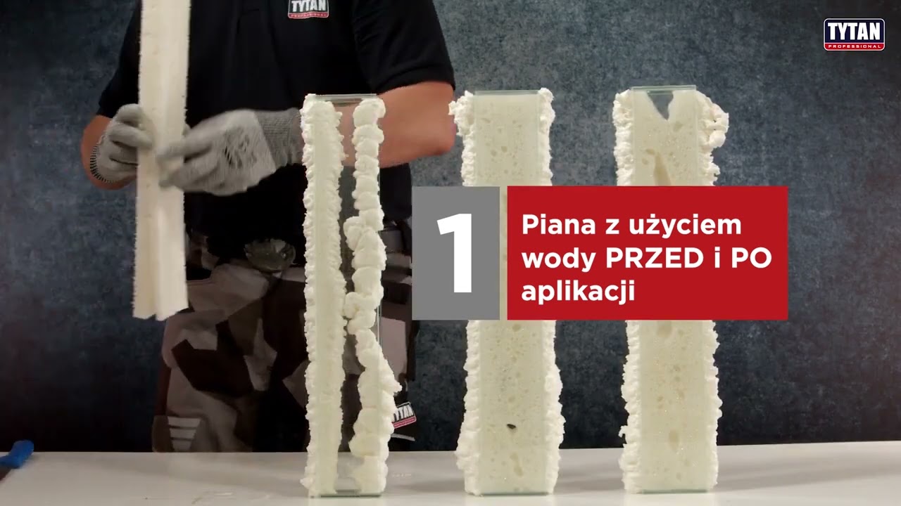 Prawidłowa aplikacja piany poliuretanowej Tytan Professional