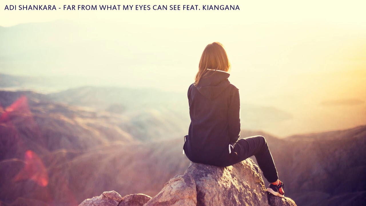 Adi Shankara - Far from what my eyes can see feat.  Kiangana