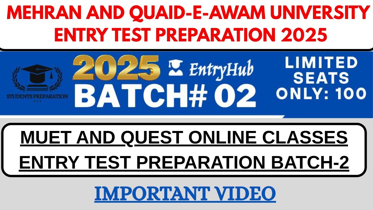 MUET and QUEST Universities Entry Test Preparation 2025 Online Classes || From 1st may || By STH