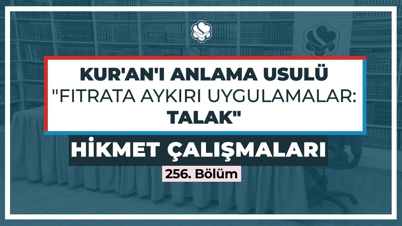 Hikmet Çalışmaları | Kur'an'ı Anlama Usulü 