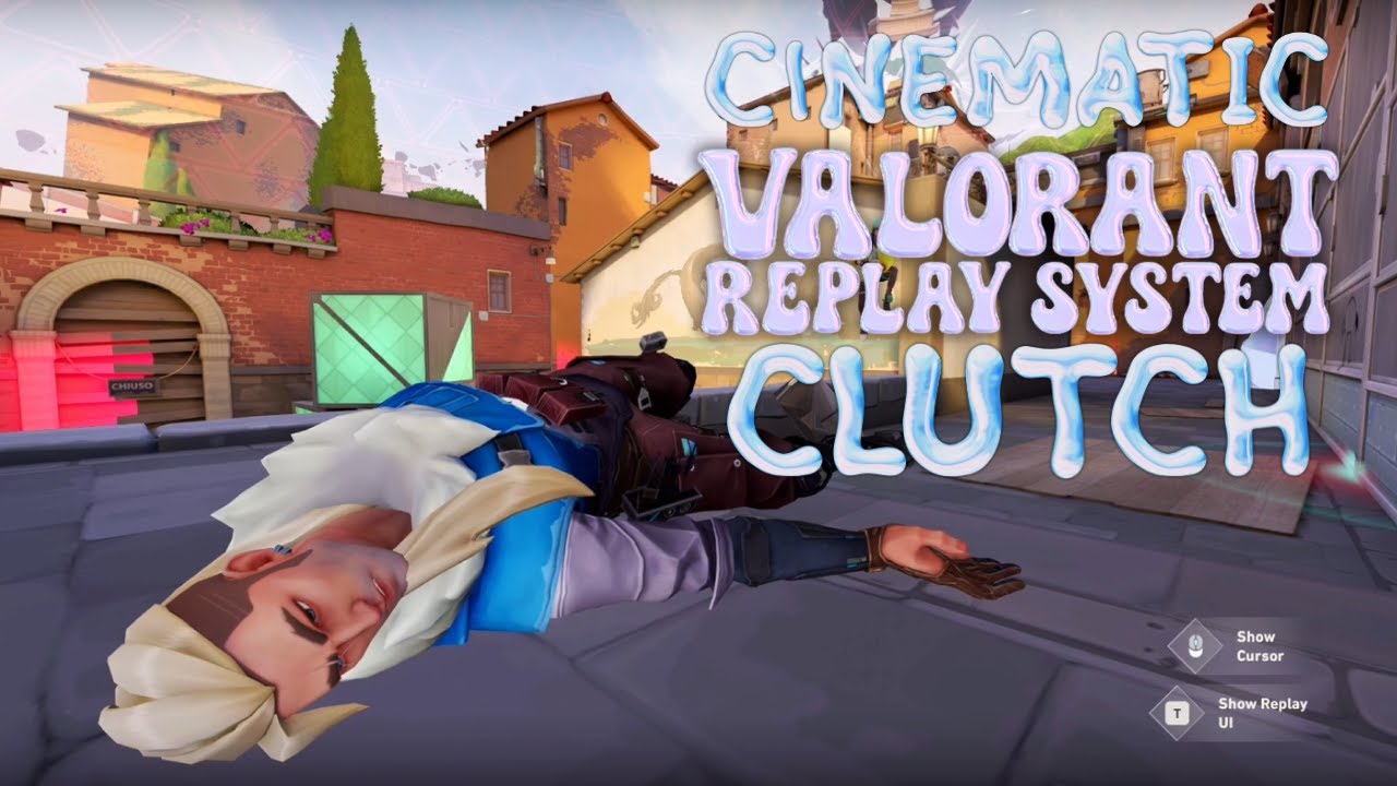 Valorant Replay System: Cinematic Clutch