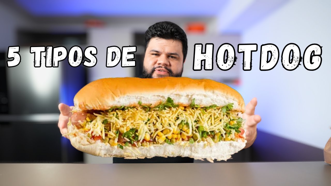 5 Tipos de HotDog!