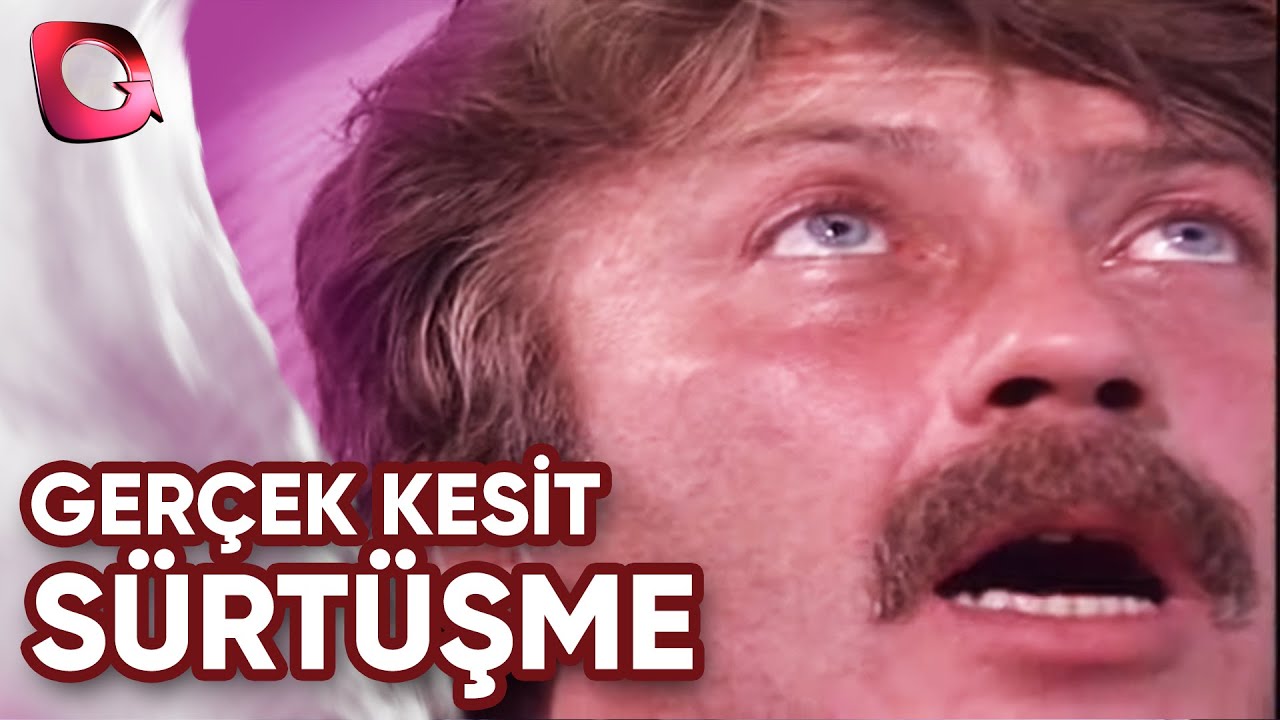 GERÇEK KESİT | SÜRTÜŞME