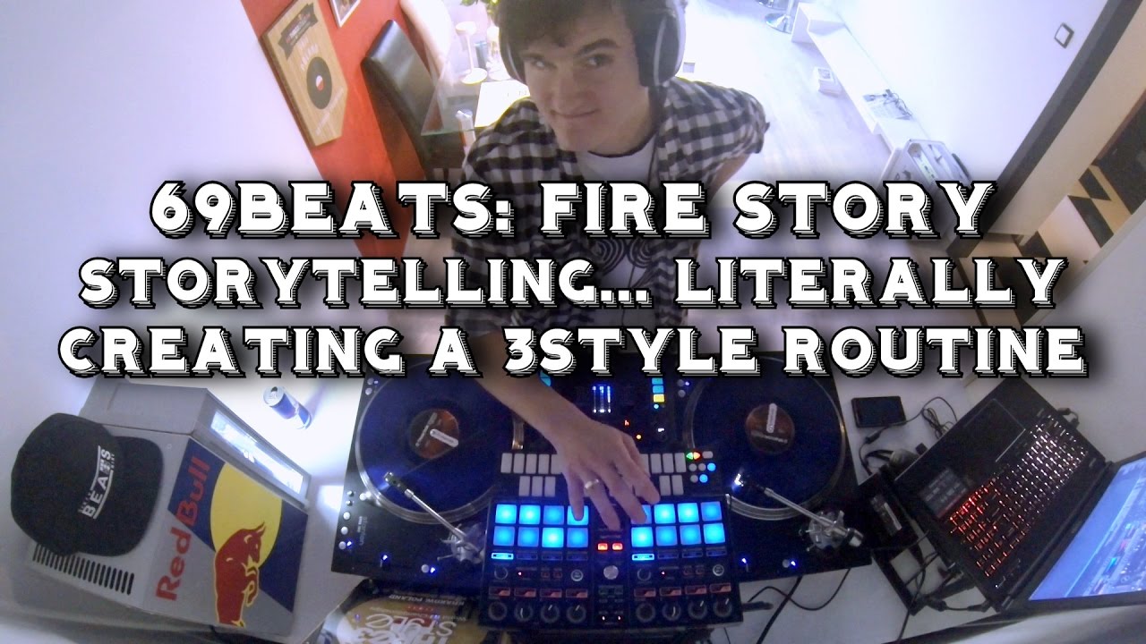 69Beats   Fire Story DJ Routine