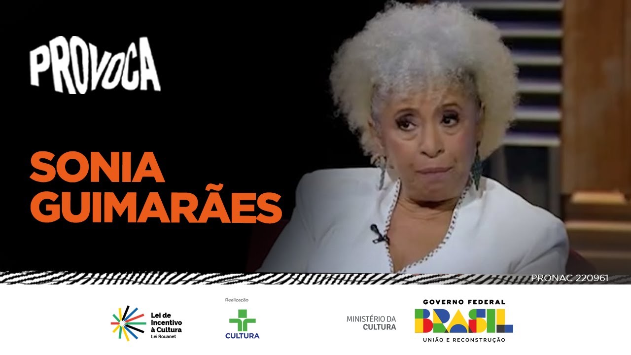 Provoca | Sonia Guimarães | 02/07/2024