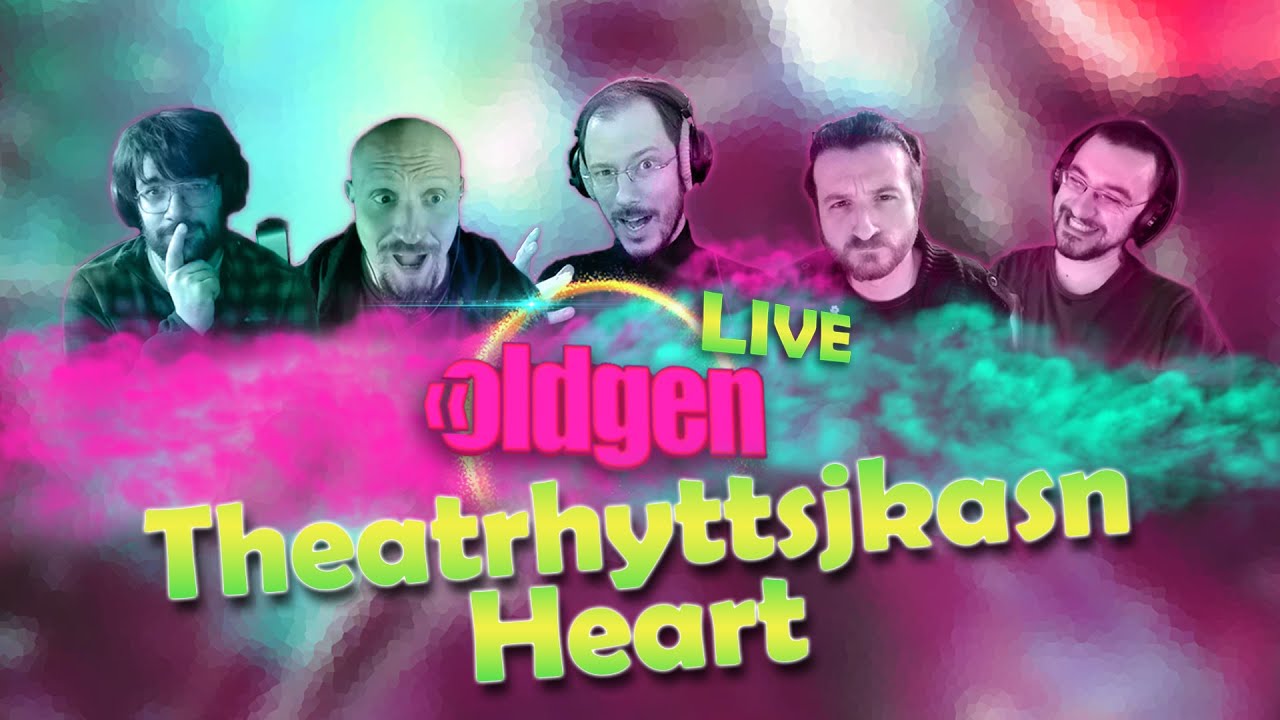 OLDGEN Live - Theatrhyttsjkasnsdflkjasdjg heart