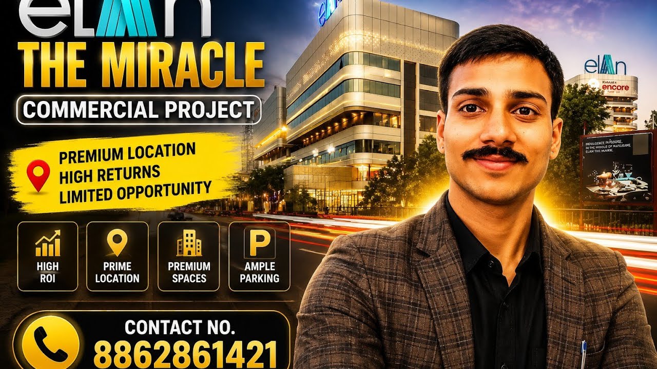 Elan The Miracle Sector 84| Elan project Dwarka Expressway| Ready To Move| Elan commercial Projects