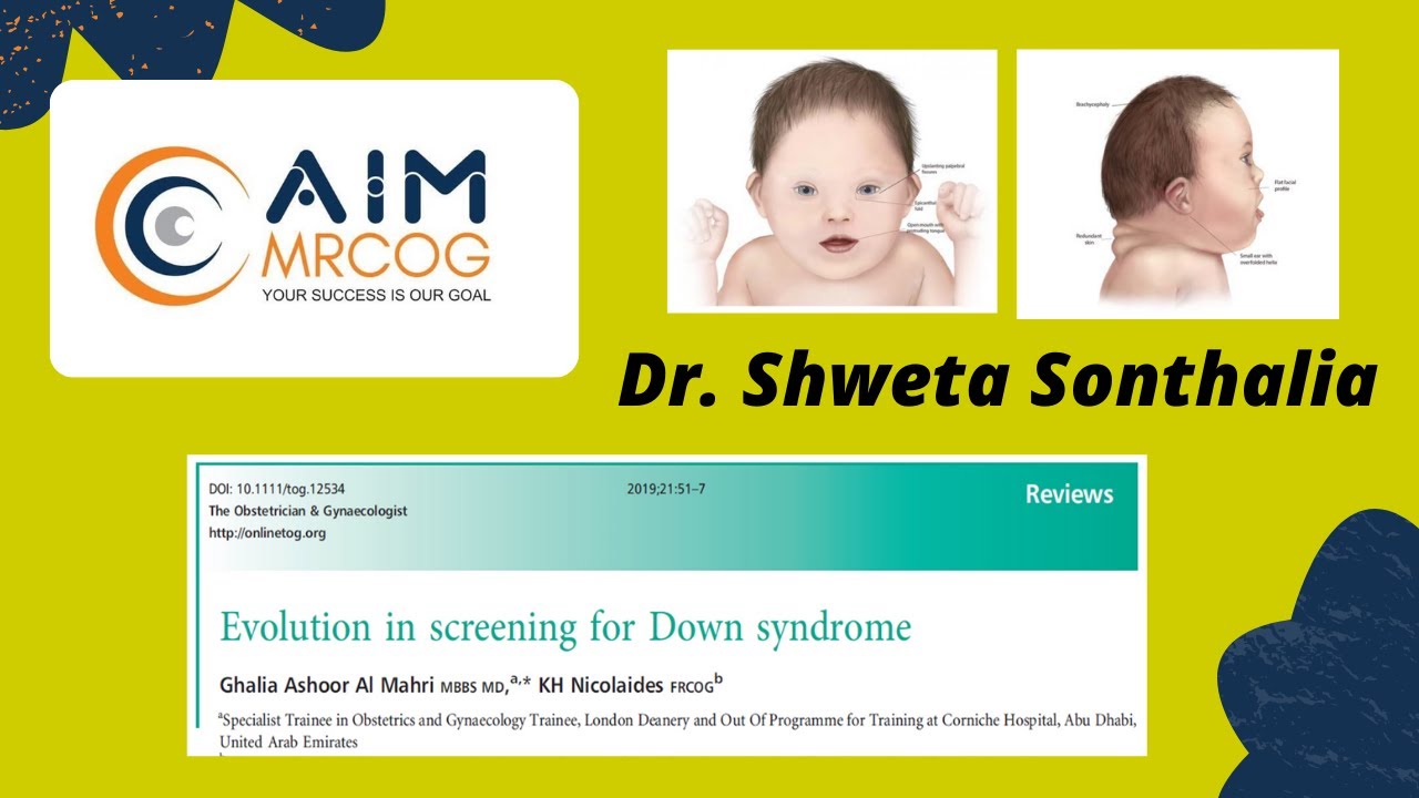 9. AIM MRCOG: TOG Down Syndrome Screening