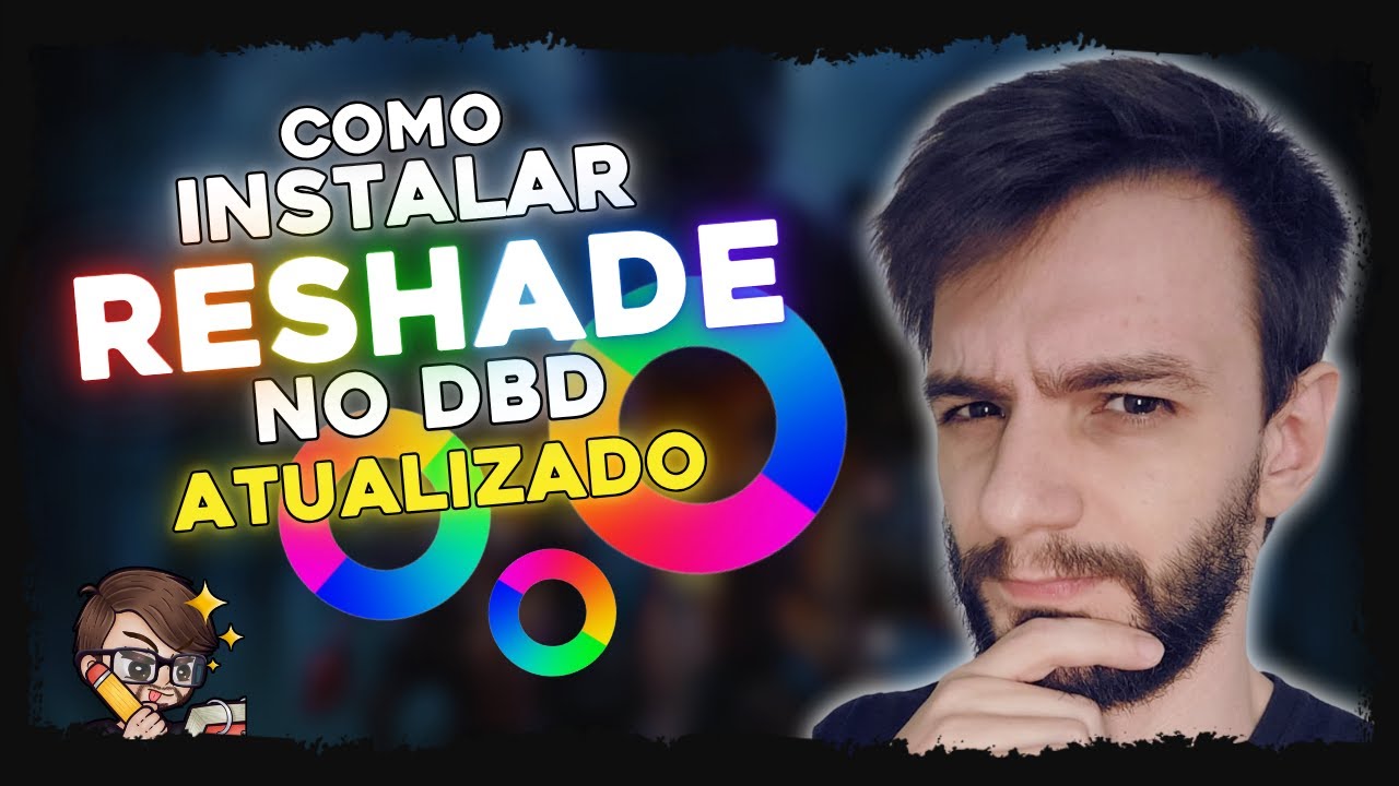 [ATUALIZADO] COMO DEIXAR O DEAD BY DAYLIGHT MAIS CLARO ATRAV&Eacute;S DO RESHADE - Dead By Daylight