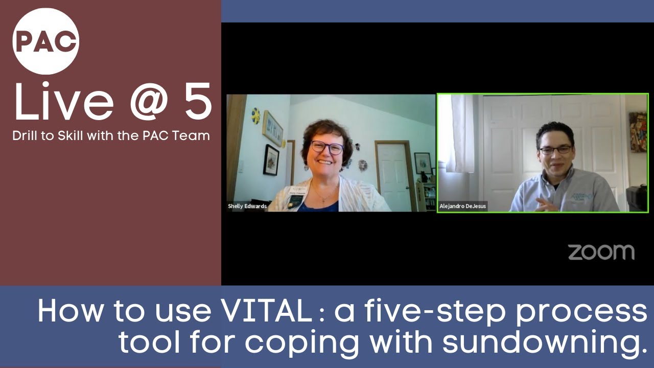 How to use VITAL: a five-step tool for coping with sundowning