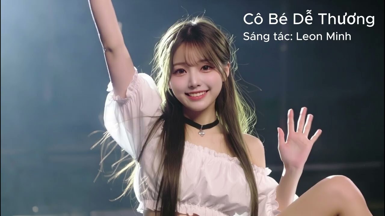 CÔ BÉ DỄ THƯƠNG | BẢN COVER REMIX NHẠC SÀN | LEON MINH MUSIC