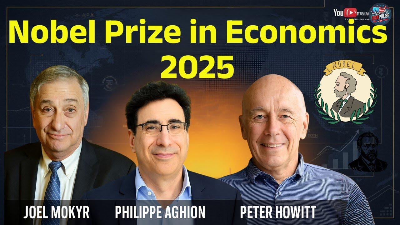 The Nobel Prize in Economics 2025 &mdash; Joel Mokyr, Philippe Aghion, and Peter Howitt #usapulse
