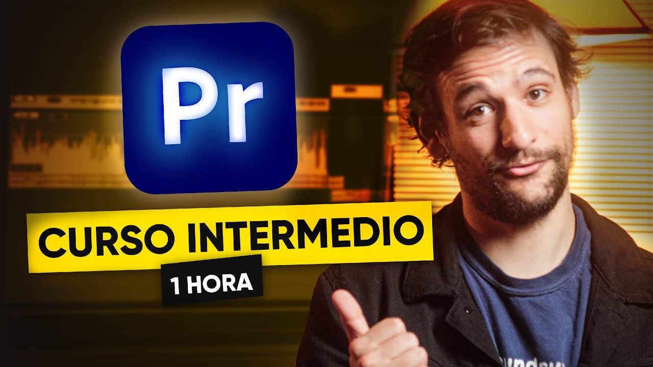 ADOBE PREMIERE PRO 2026 - Curso de 1 hora | Nivel: Intermedio