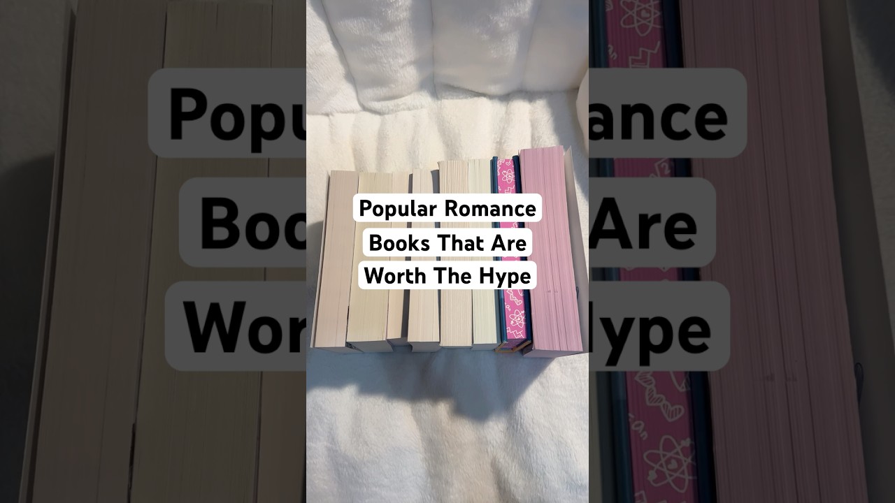 Popular romance books that are worth the hype #bookrecommendations #booktube #booktok #romancebooks