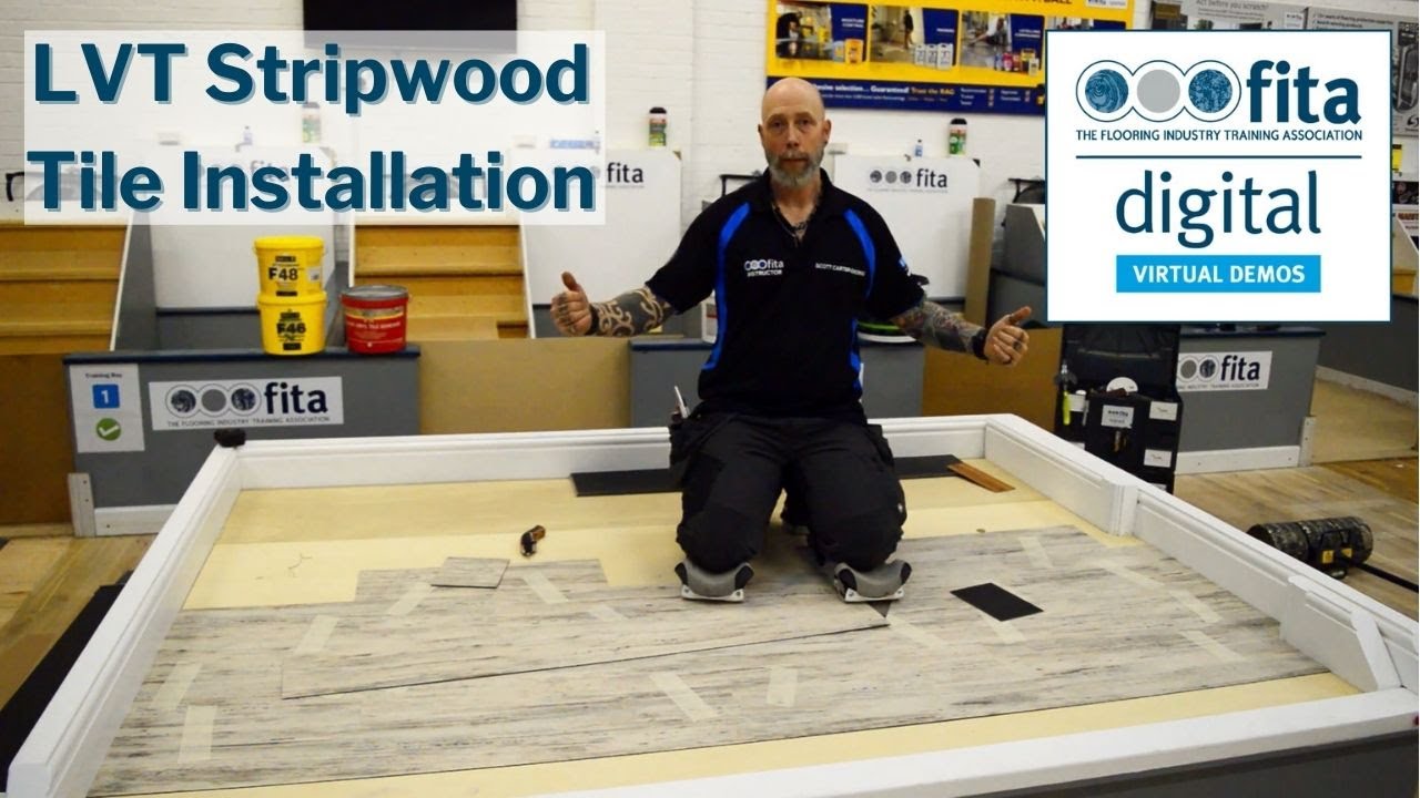 FITA DIGITAL VIRTUAL DEMOS – LVT Stripwood Tile Installation with Scott Carter-Dowding