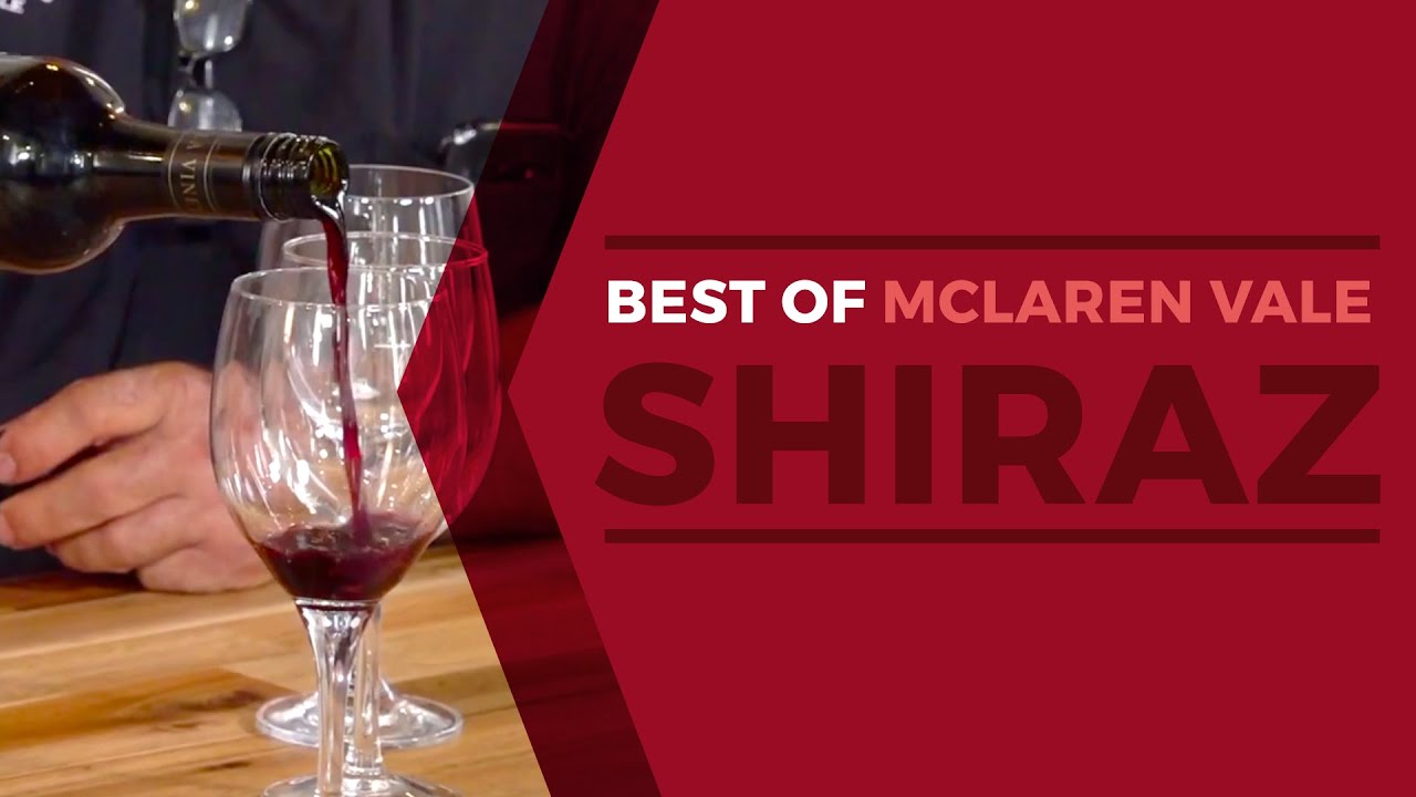 Best of McLaren Vale Shiraz!