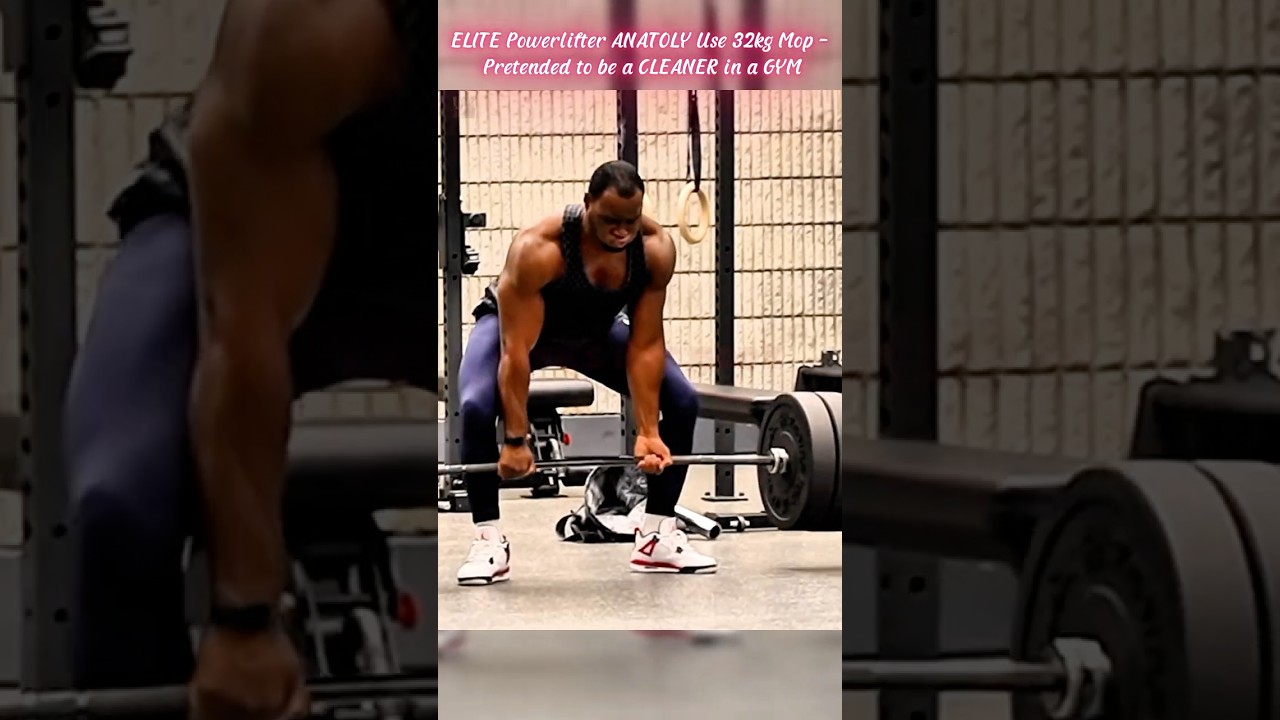 ELITE Powerlifter ANATOLY Use 32kg Mop ...#funny #gym #trending #comedy #trendingshorts #trend