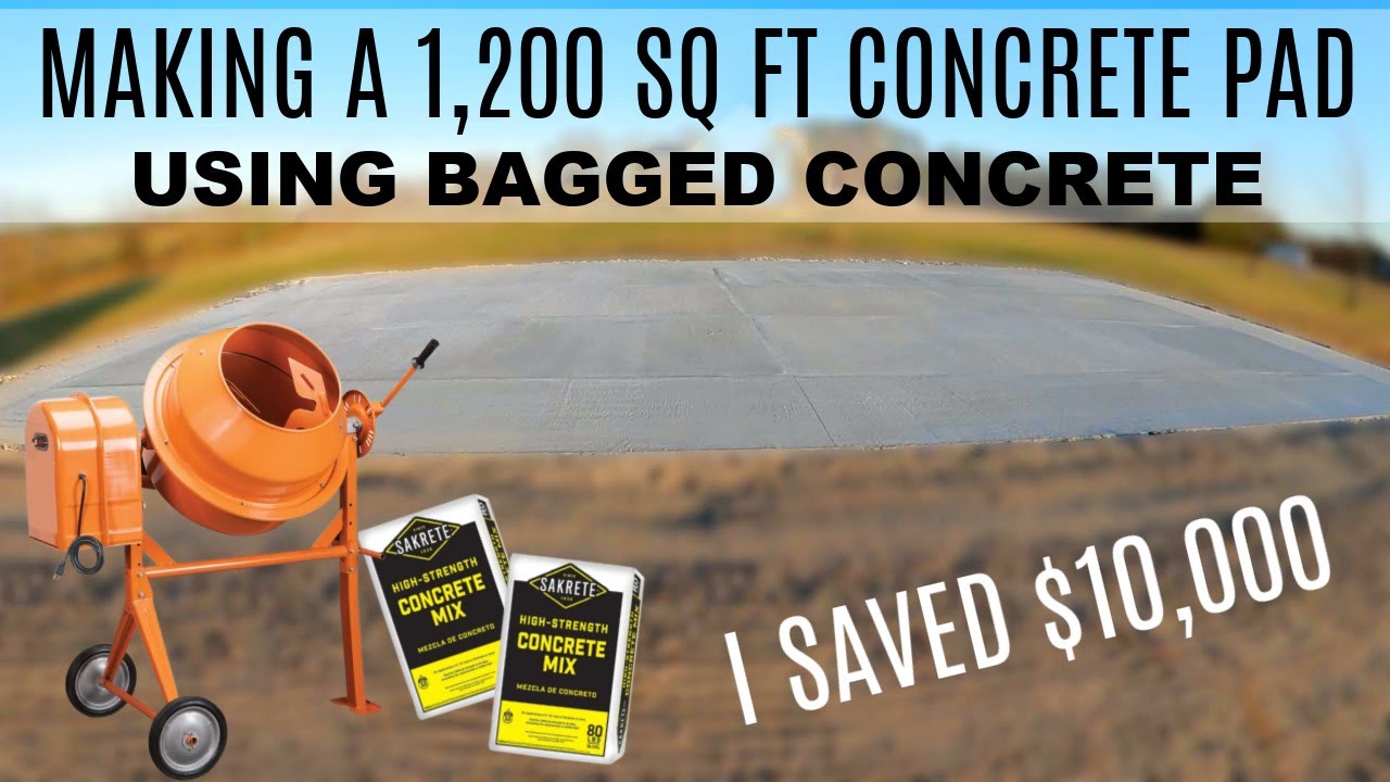 Pouring a Huge Concrete Slab Using Bagged Concrete | I Saved $10,000