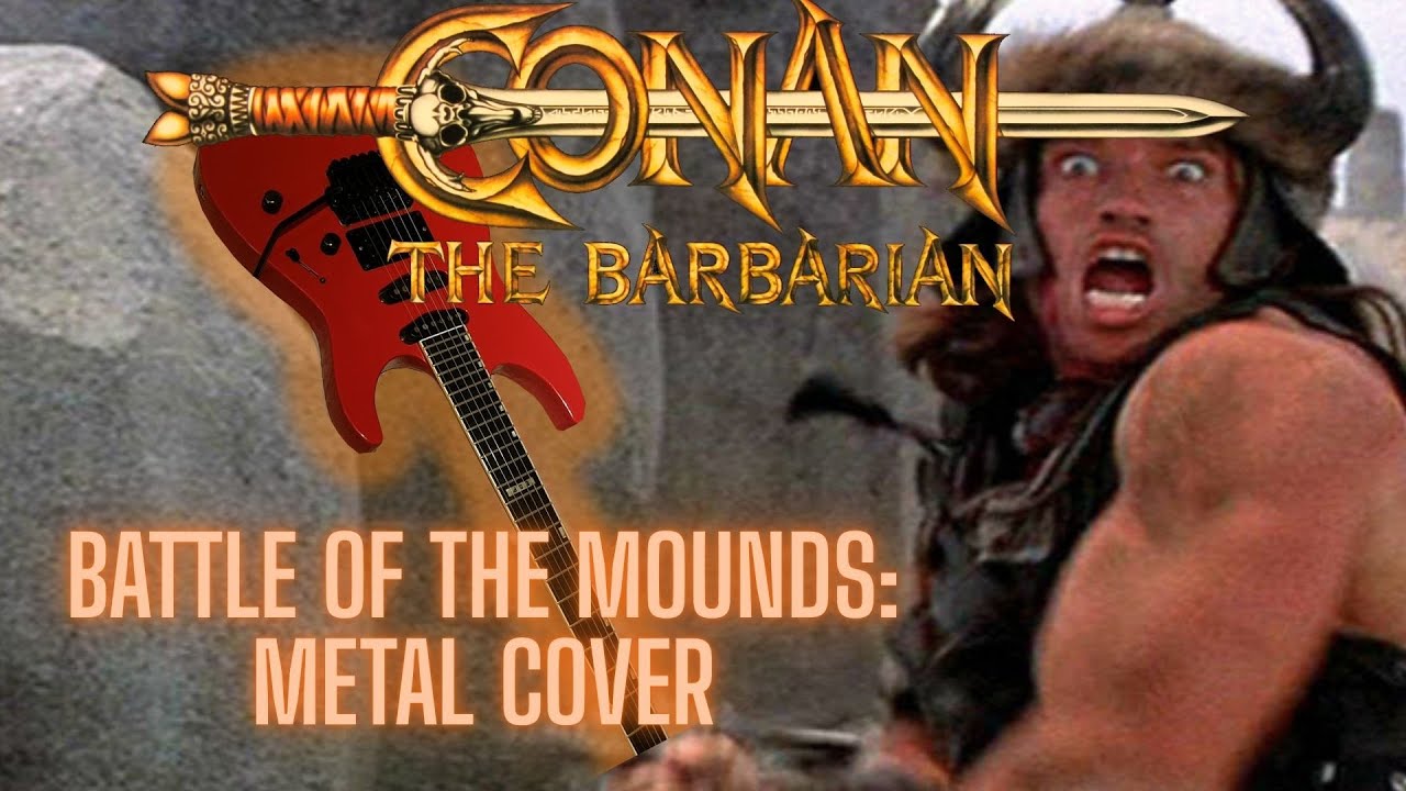 Conan The Barbarian: Battle Of The Mounds (metal cover) || Chronoparticle