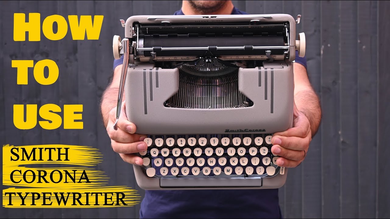Detailed & clear Tutorial How to use a Silent-Super Smith Corona Typewriter, Sterling & Clipper.
