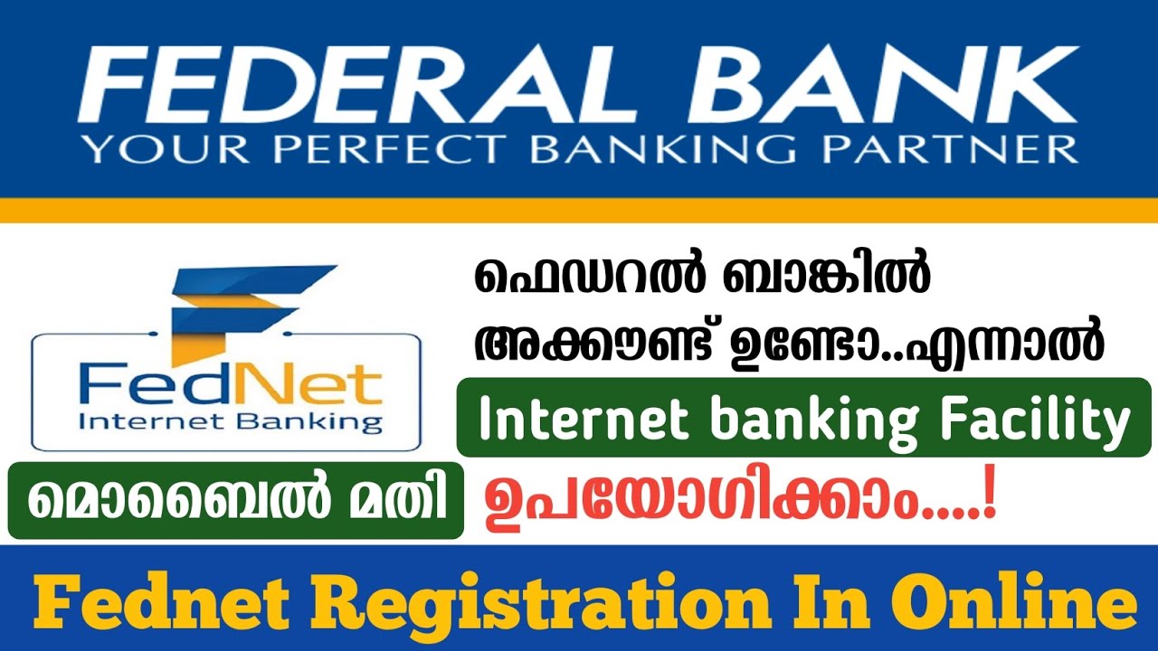 Fednet Registration Malayalalam || How To Register Online For Federal Bank Internet Banking Facility