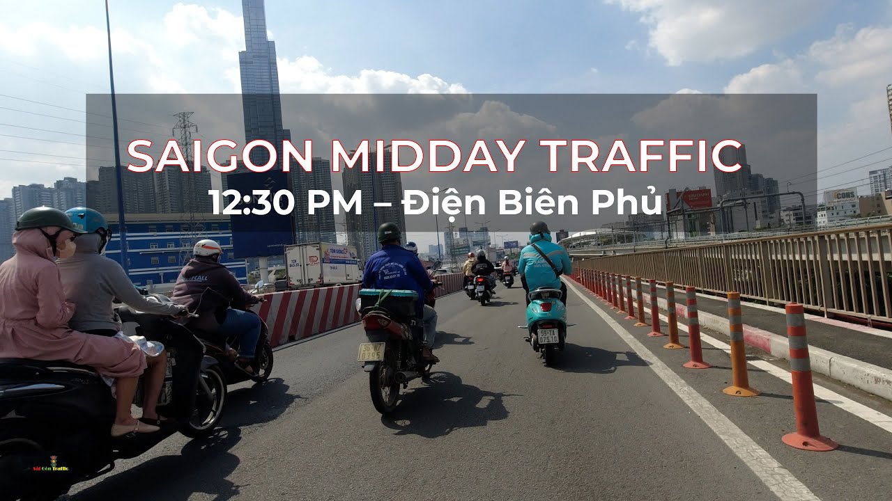SaiGon Traffic 18 - Điện Biên Phủ nhộn nhịp xe giữa trưa nắng - 12:30 PM – Điện Biên Phủ
