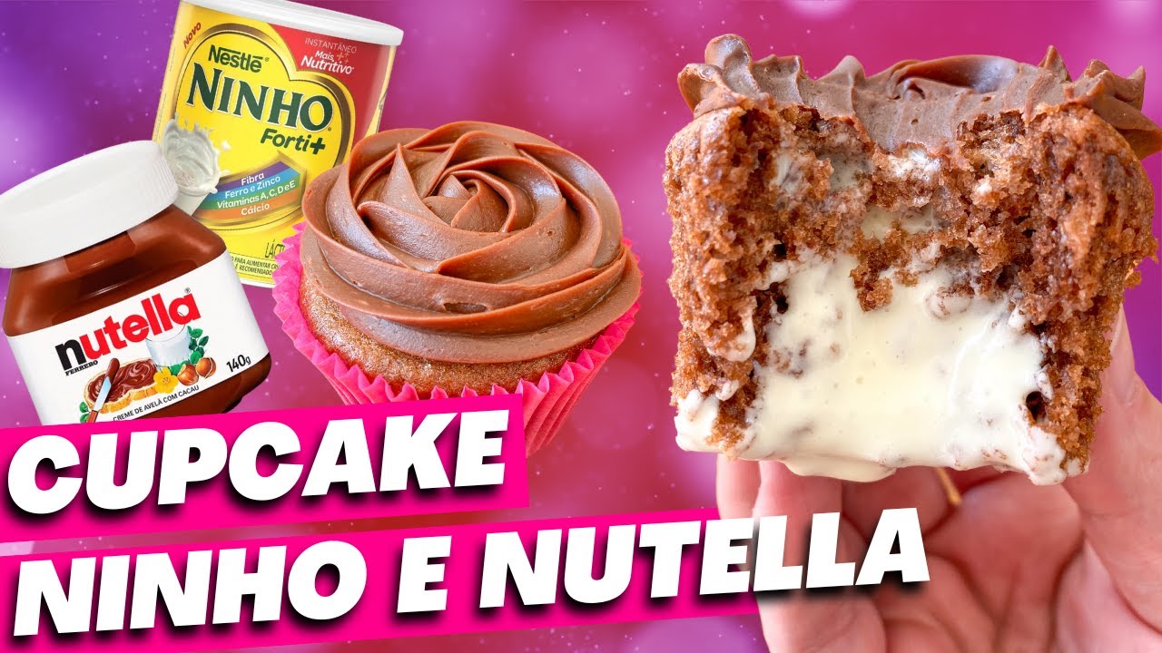 CUPCAKE de NINHO e GANACHE DE NUTELLA em ponto de bico - Custa menos de R$ 3,00 cada