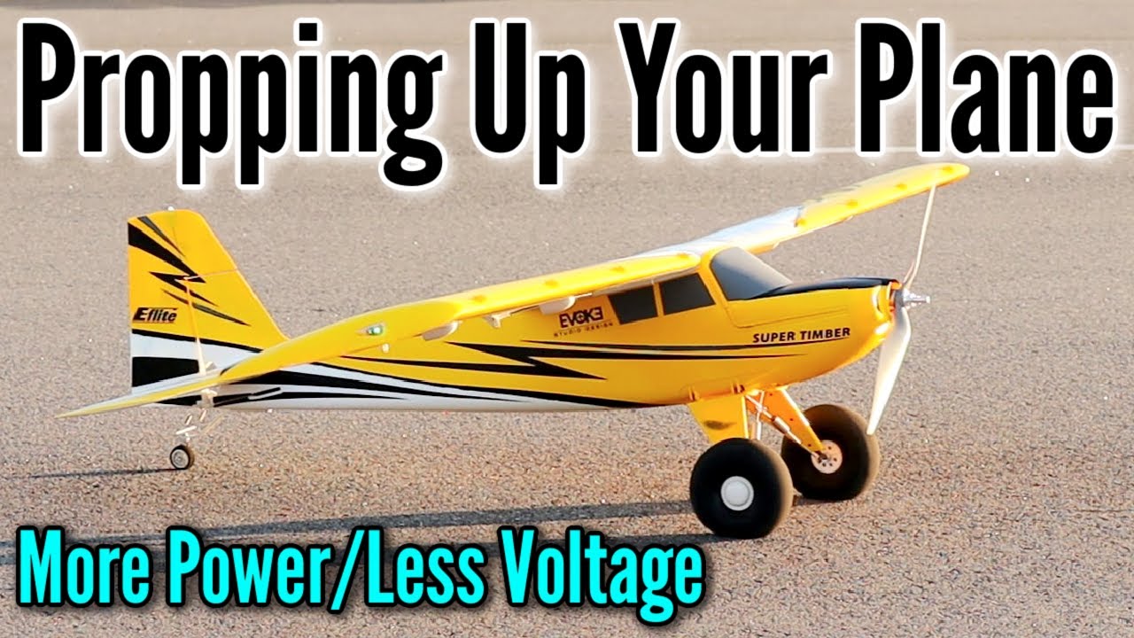 Propping Up Your RC Airplane, More Power/Less Voltage - Model AV8R Tips Series