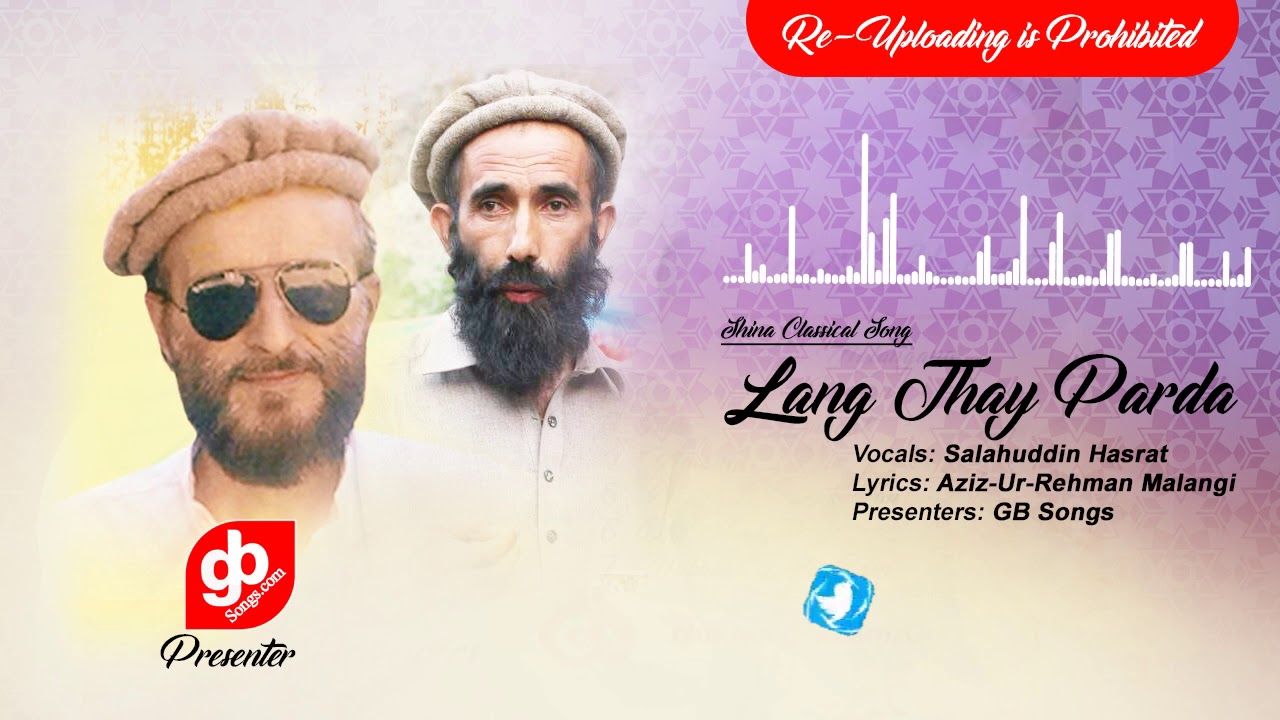 Lang Thay Parda Mukhay Jo | Shina Classical Song | Aziz-Ur-Rehman Malangi, Salah Uddin Hasrat