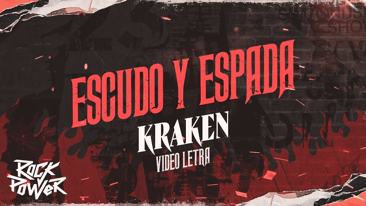 Escudo Y Espada, Kraken - Video Letra