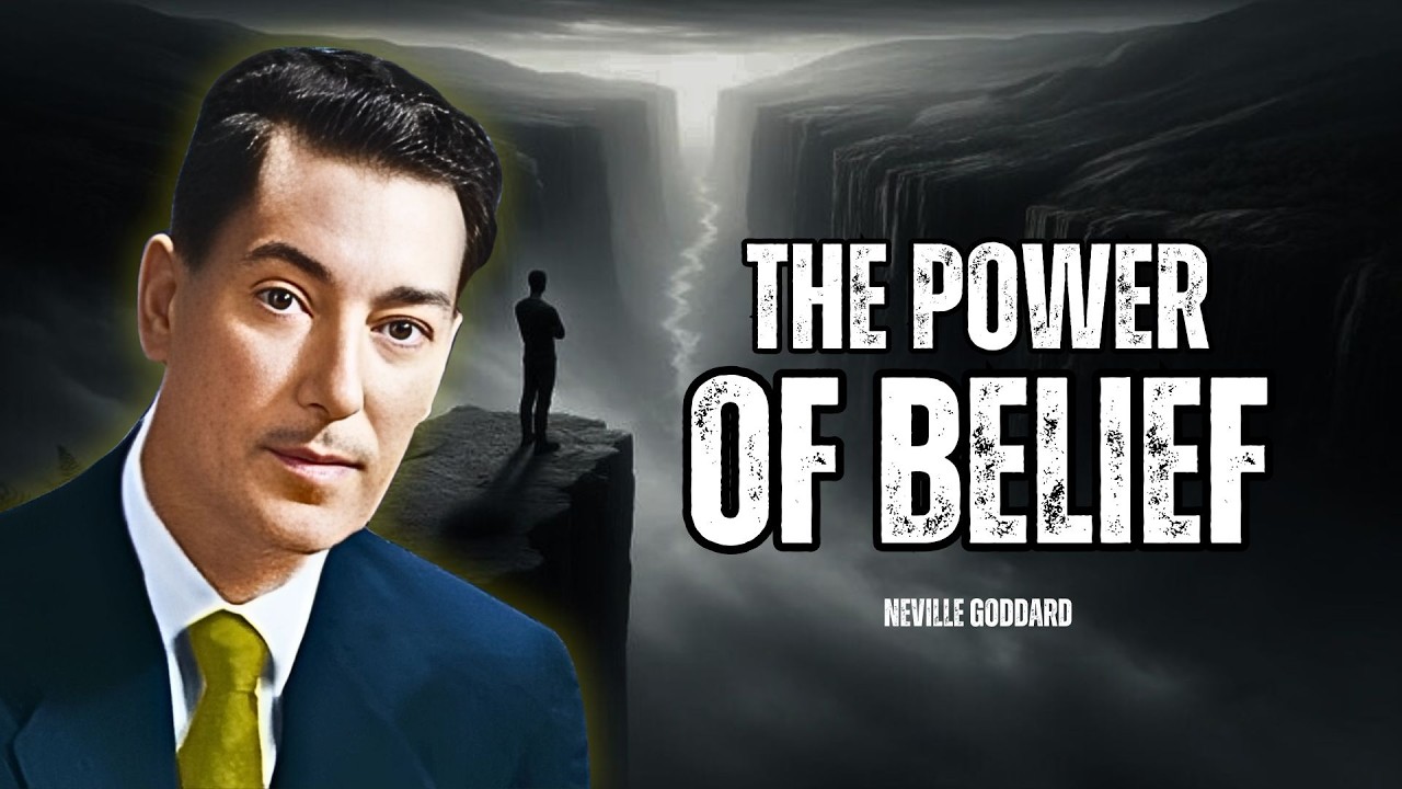 The Power Of Belief - Neville Goddard