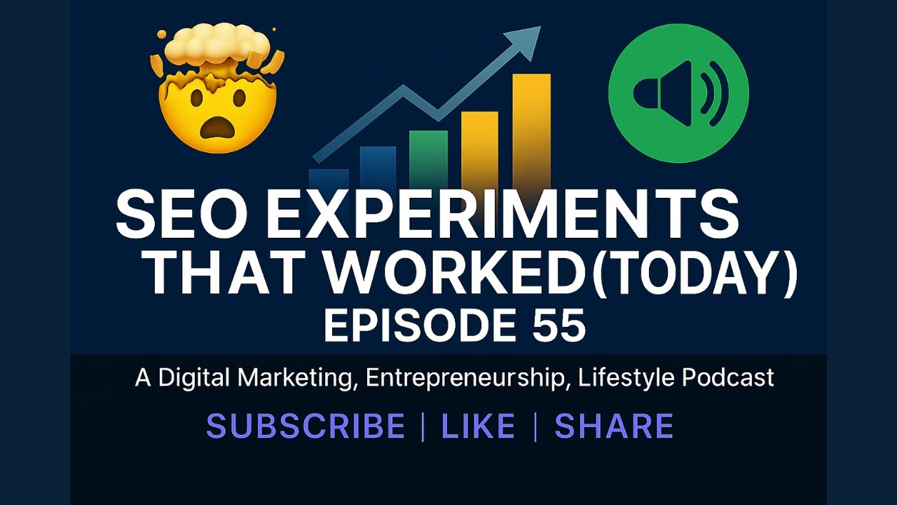 #055 - SEO Experiments that Worked (Today)