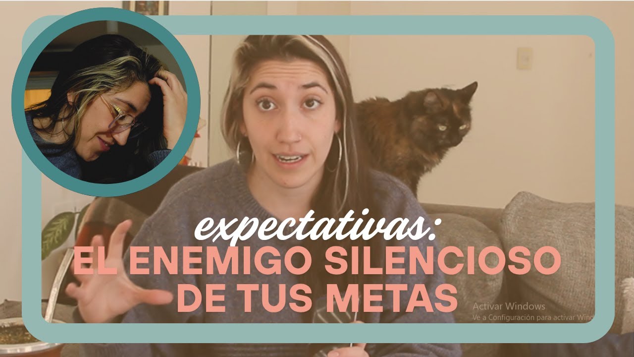 Expectativas: el enemigo silencioso de tus metas