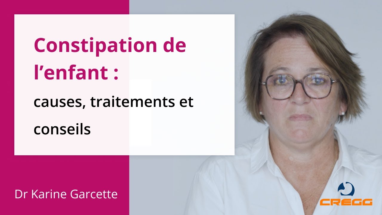 Constipation de l’enfant : causes, traitements et conseils