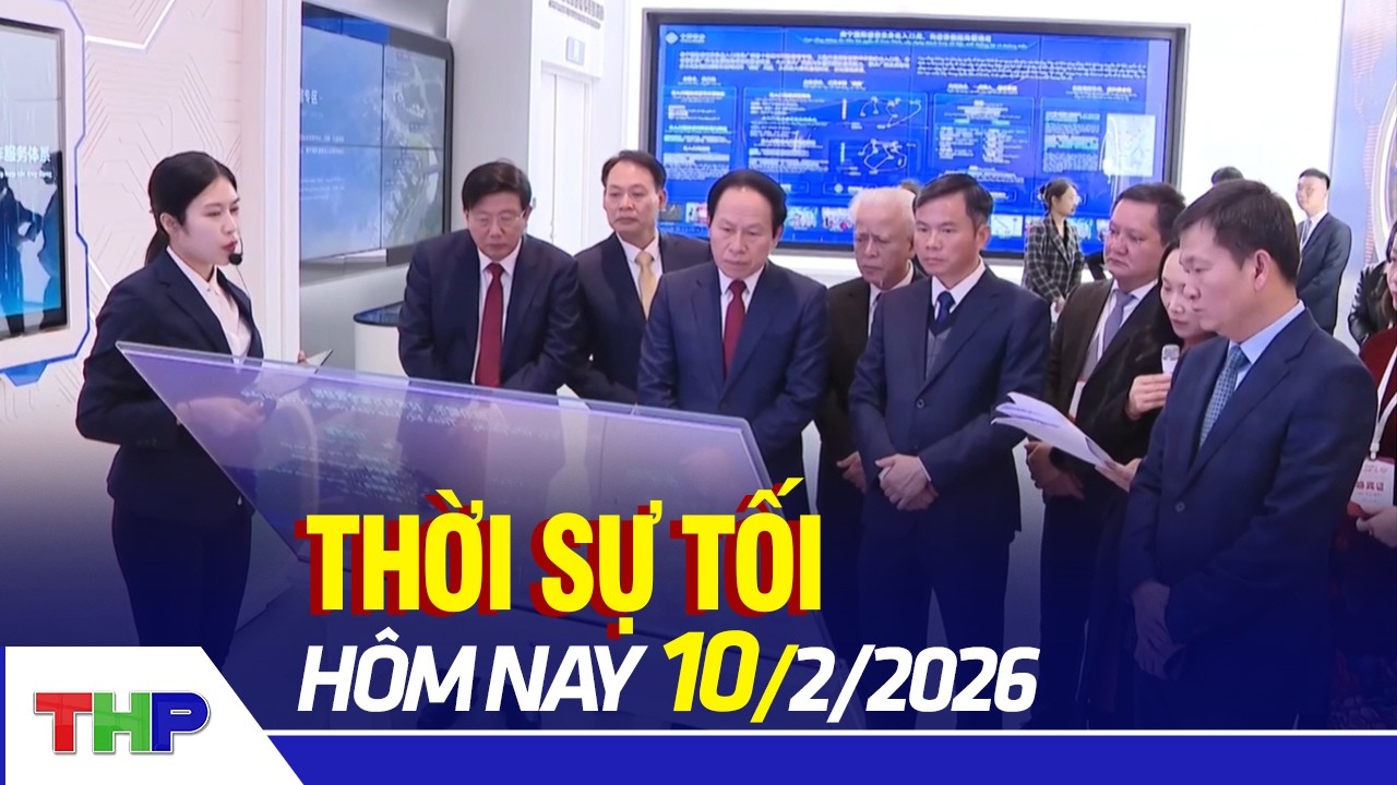 THỜI SỰ TỐI 10/2: Thúc đẩy hợp tác Hải Phòng - Quảng Tây (Trung Quốc)