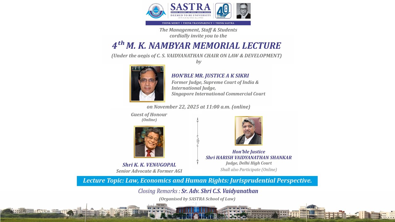 SASTRA 4th MK Nambyar Memorial Lecture