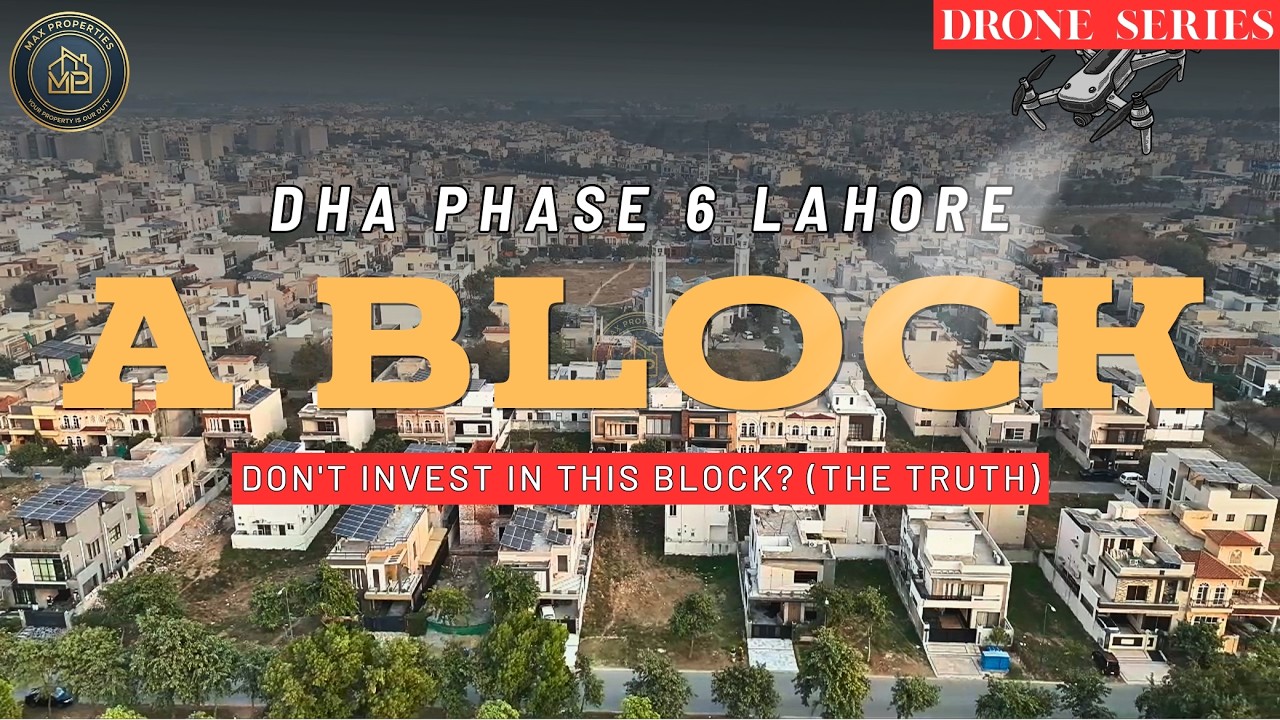 DHA Lahore Phase 6 A Block: Premium Living Near Dolmen Mall