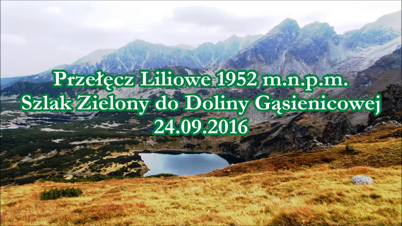 Przełęcz Liliowe 1952 m.n.p.m. - Zielony Szlak do Doliny Gąsienicowej, Tatry #01