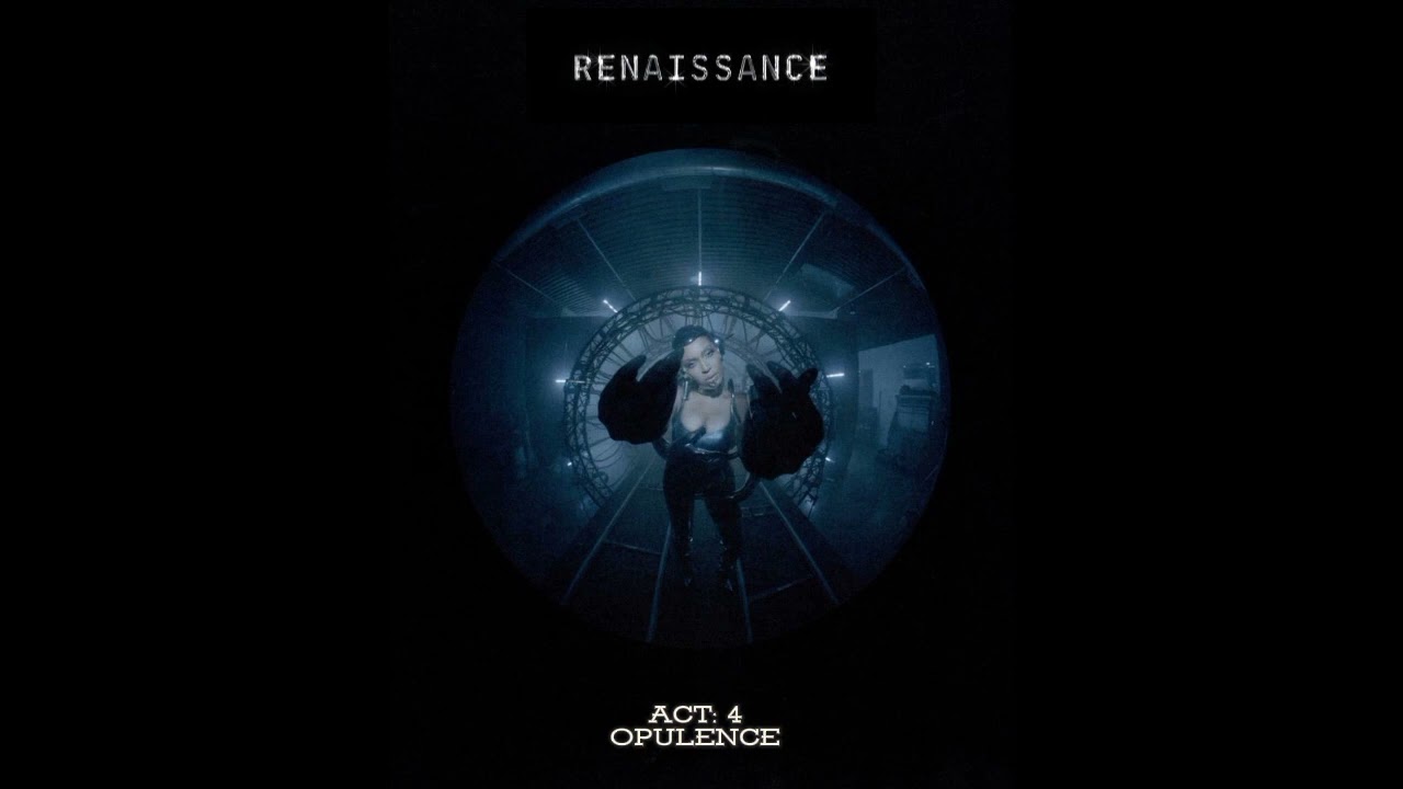 Act 4: Opulence Renaissance Tour - Beyoncé (Studio Version)