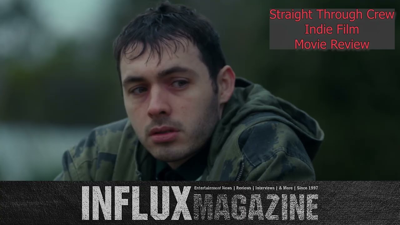 Straight Through Crew | Indie Film Review | Movie Review